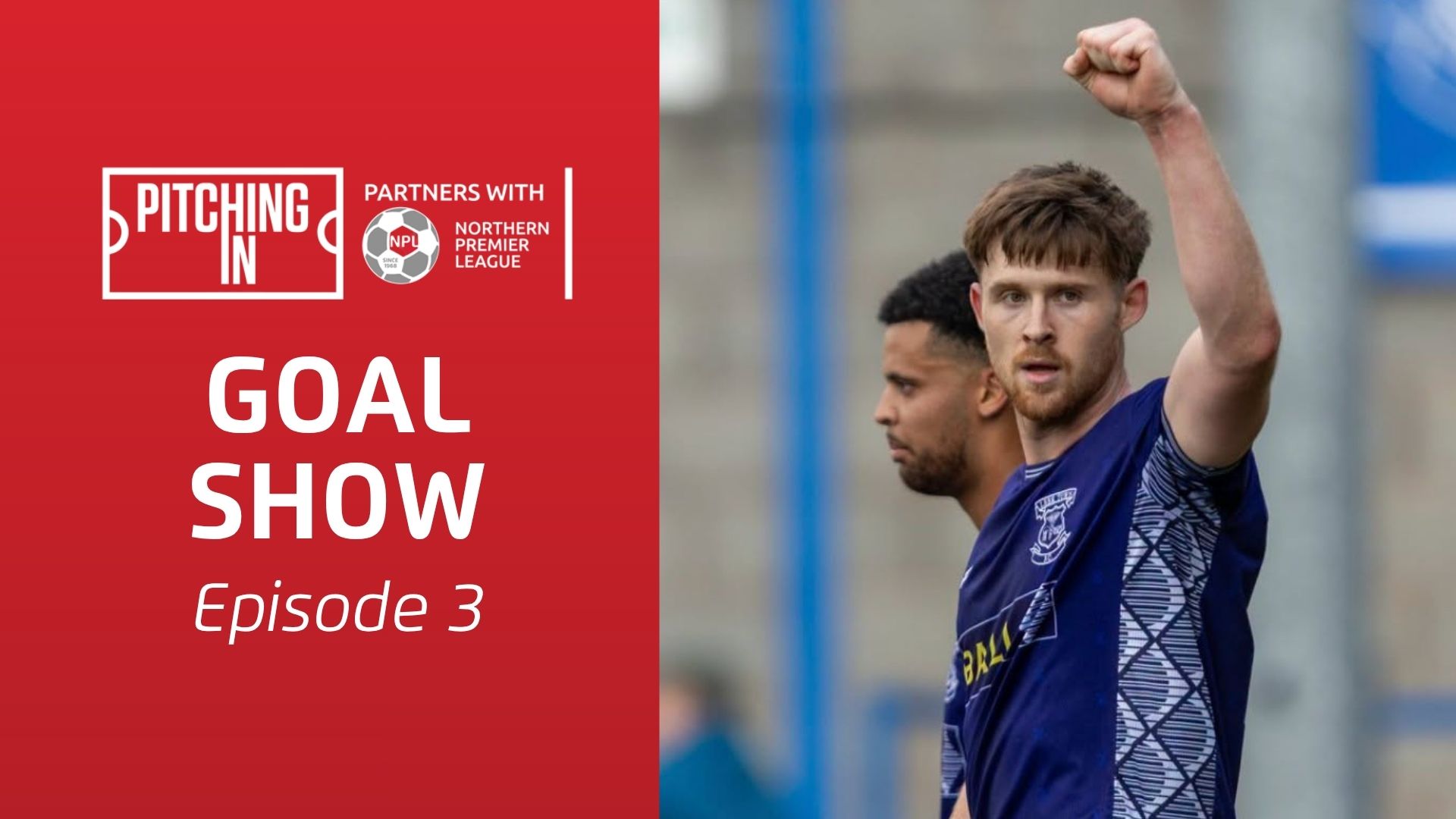 2026/27 NPL Goal Show: Episode 3