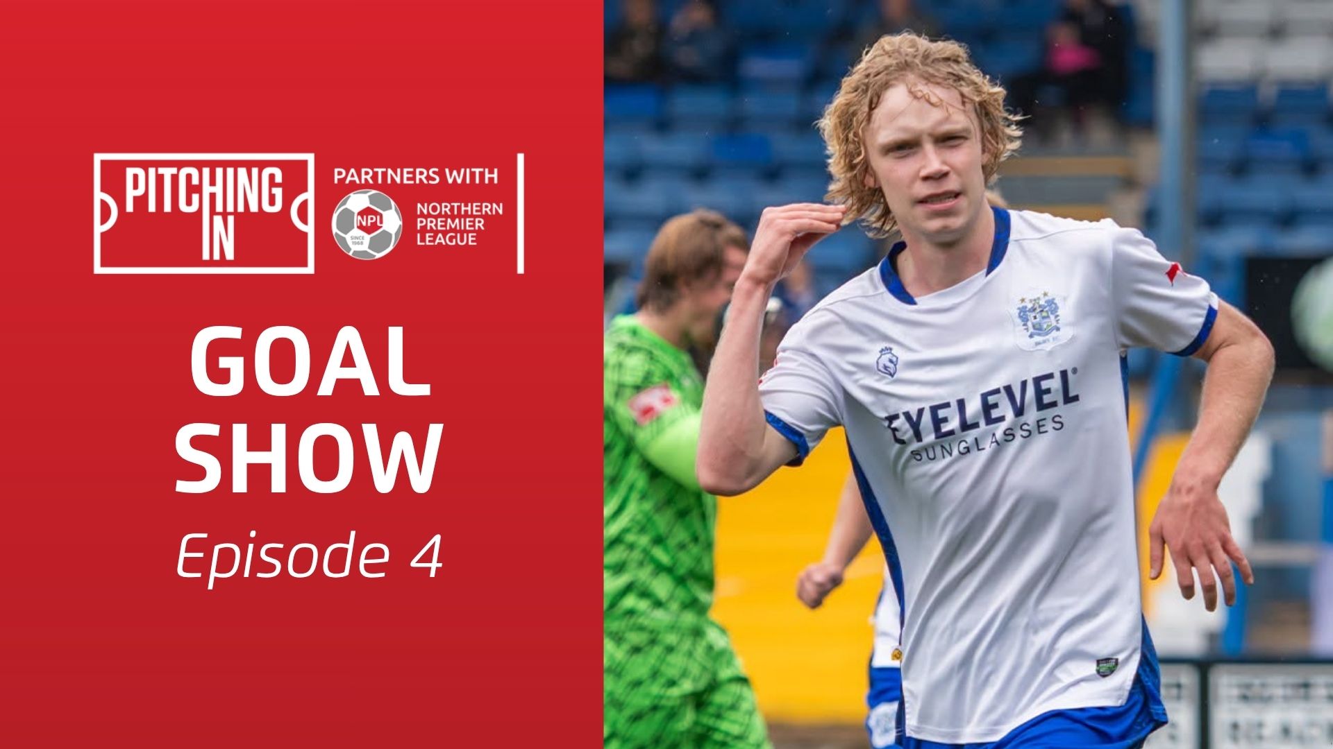 2026/27 NPL Goal Show: Episode 4