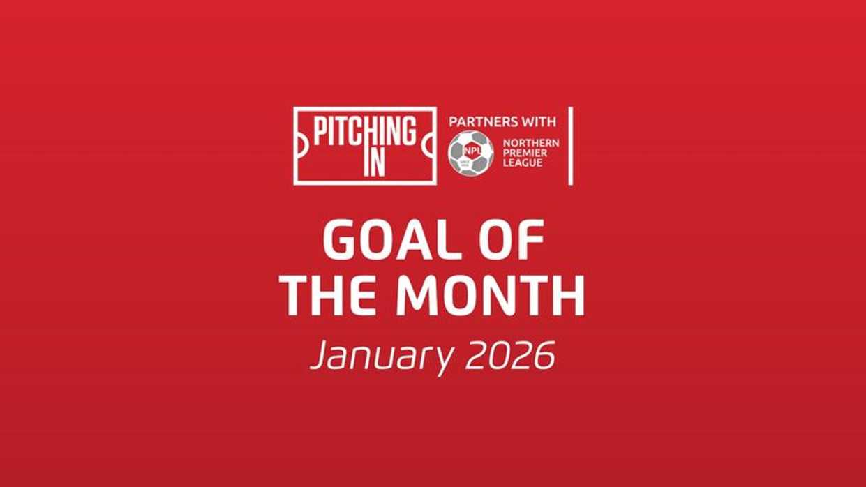 Choose your Northern Premier League Goal of the Month