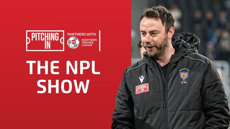 The NPL Show | Craig Lynch on playing in the Premier League with Sunderland and managing Morpeth in a relegation fight